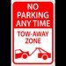 No Parking Anytime Tow Away Zone Sign